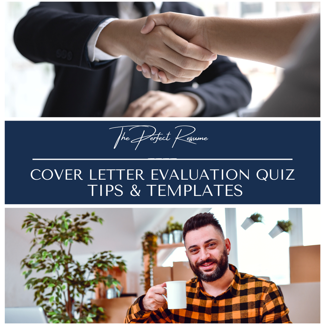 COVER LETTER EVALUATION QUIZ, TIPS AND TEMPLATES