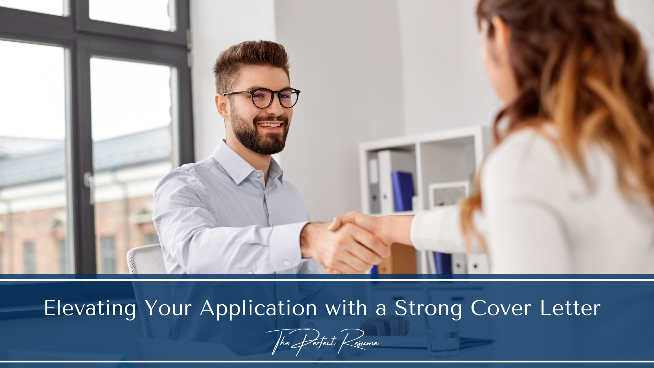 Elevating Your Application with a Strong Cover Letter