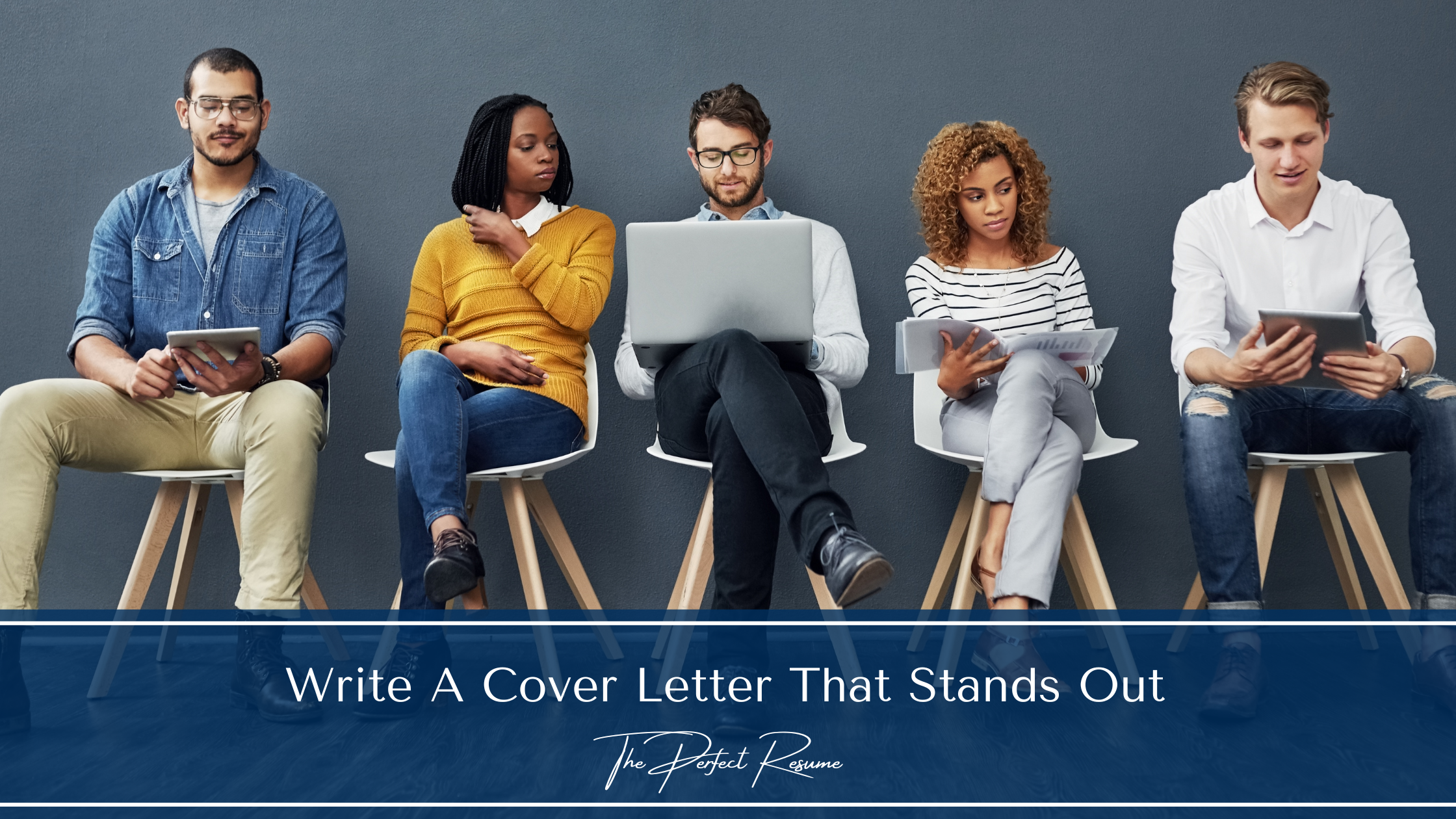 Write A Cover Letter That Stands Out