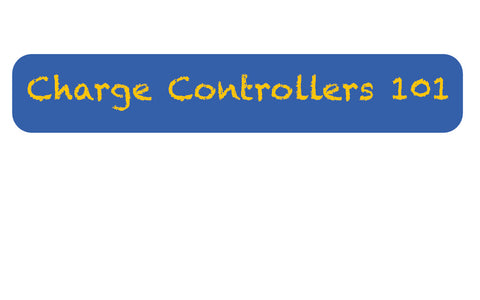 Charge Controller 101 Blog Post
