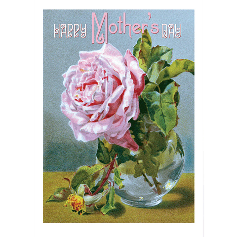 Happy Mother's Day - A Perfect Pink Rose - Mother's Day Greeting Card