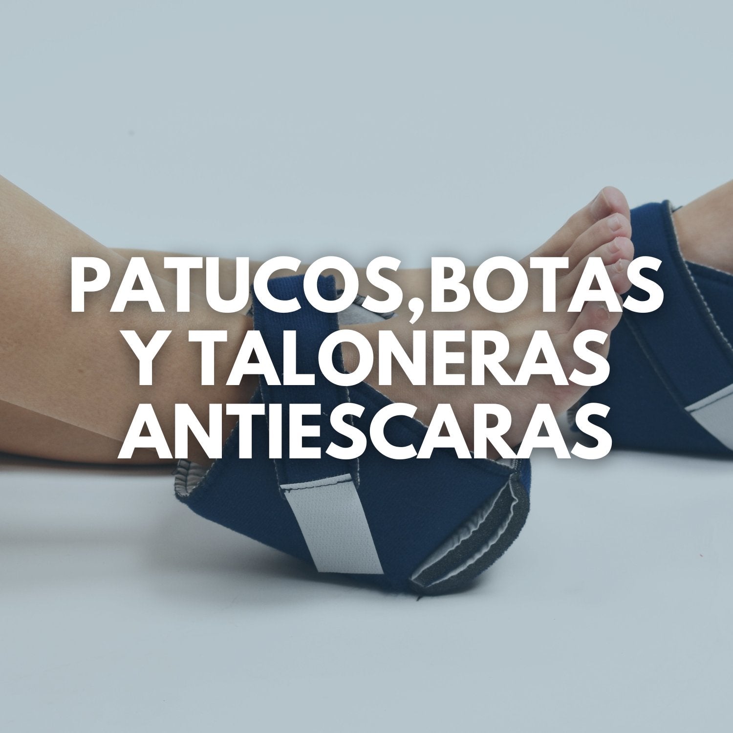 patucos-antiescaras-cojines-antiescaras-para-pies-proteccion-de-pies-ortoprime