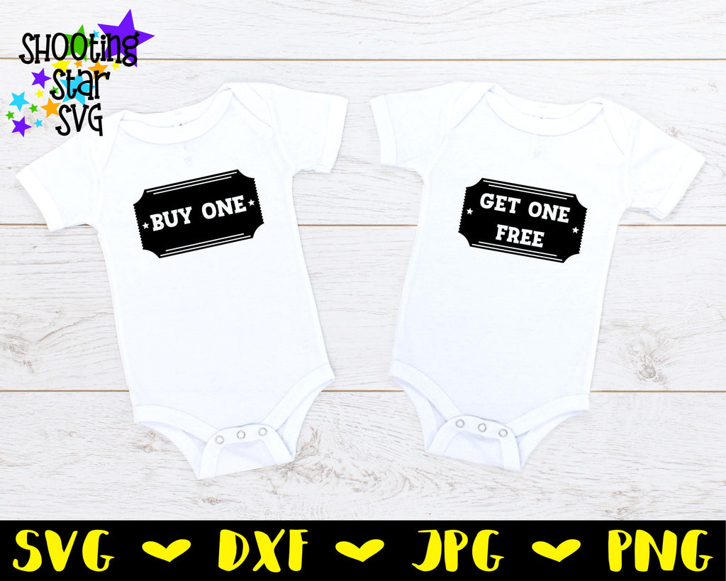 Download Buy One Get One Free Movie Ticket Twin Bodysuit Svg Shootingstarsvg