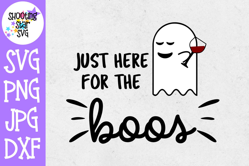 Download Here For The Boos Svg Halloween Svg Drinking Svg Shootingstarsvg