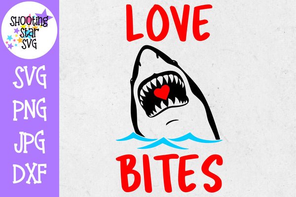 Download Love Bites Shark - Valentine's Day SVG - ShootingStarSVG