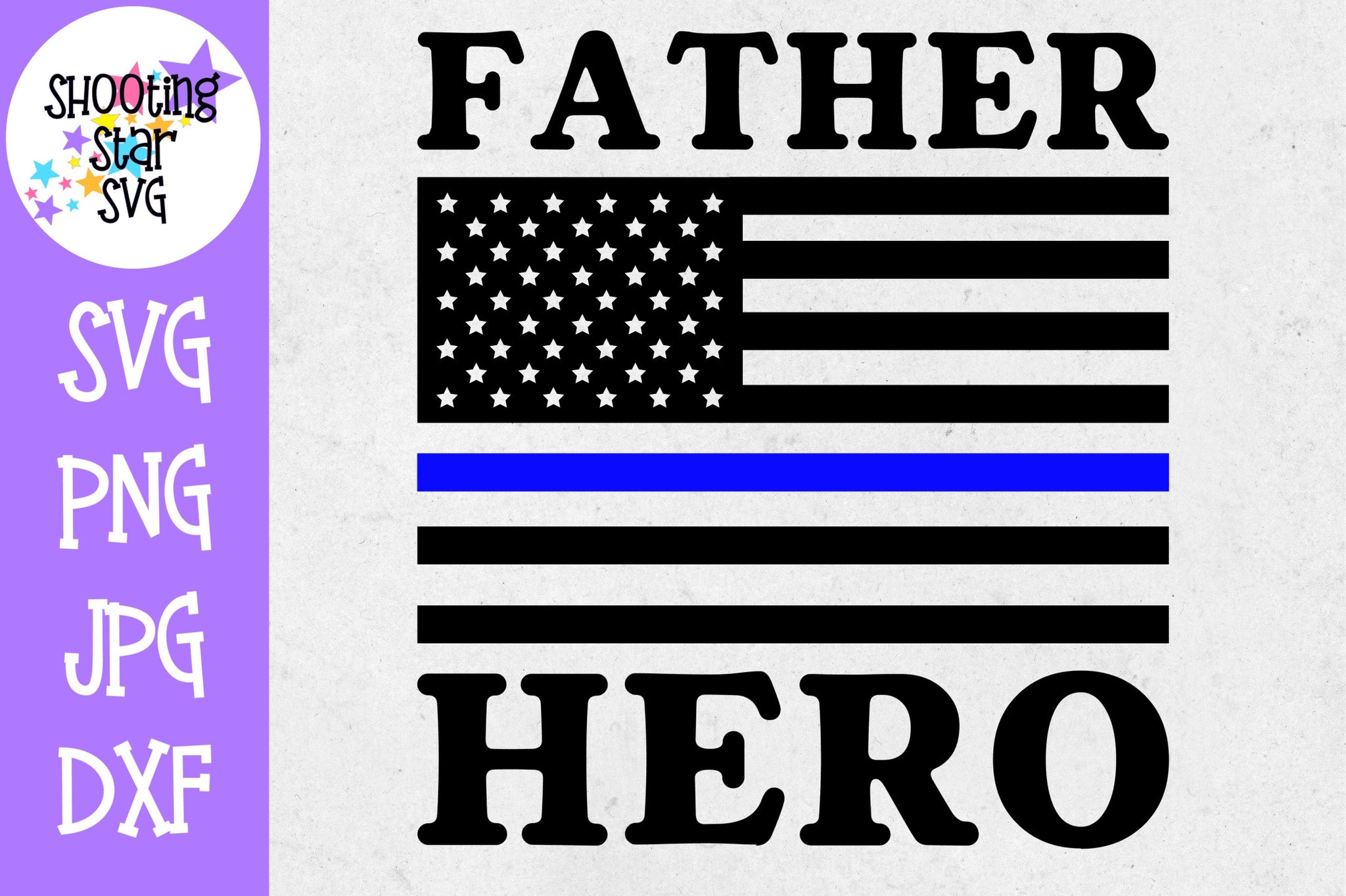 Download Father Hero Flag - Thin Blue Line - Police Officer SVG ...