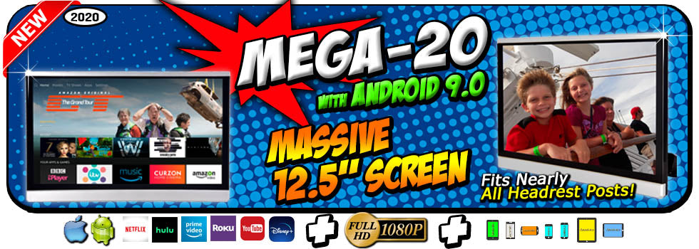 MEGA-20 NEW 12.5" Android Headrest Monitors
