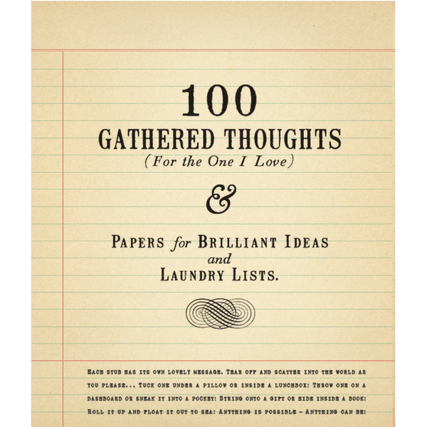 100 Gathered Thoughts Notepad - For the one i love - Sugarboo and Co