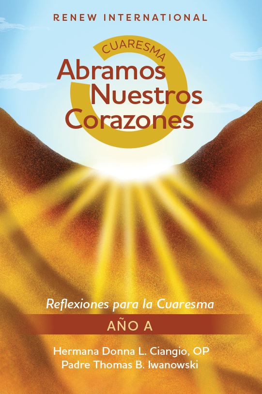 Cuaresma: Abramos nuestros corazones - RENEW International