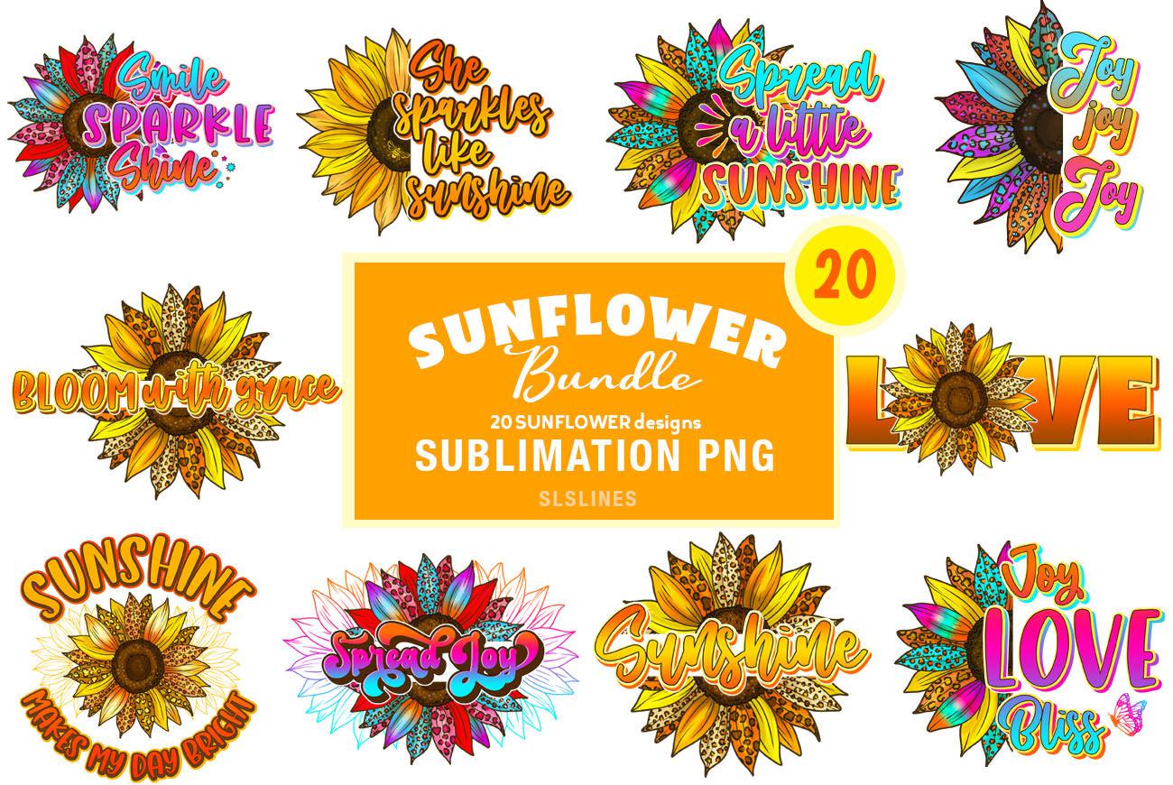 Download Sunflower Sublimation Bundle Sunshine Quotes Pngs Slslines