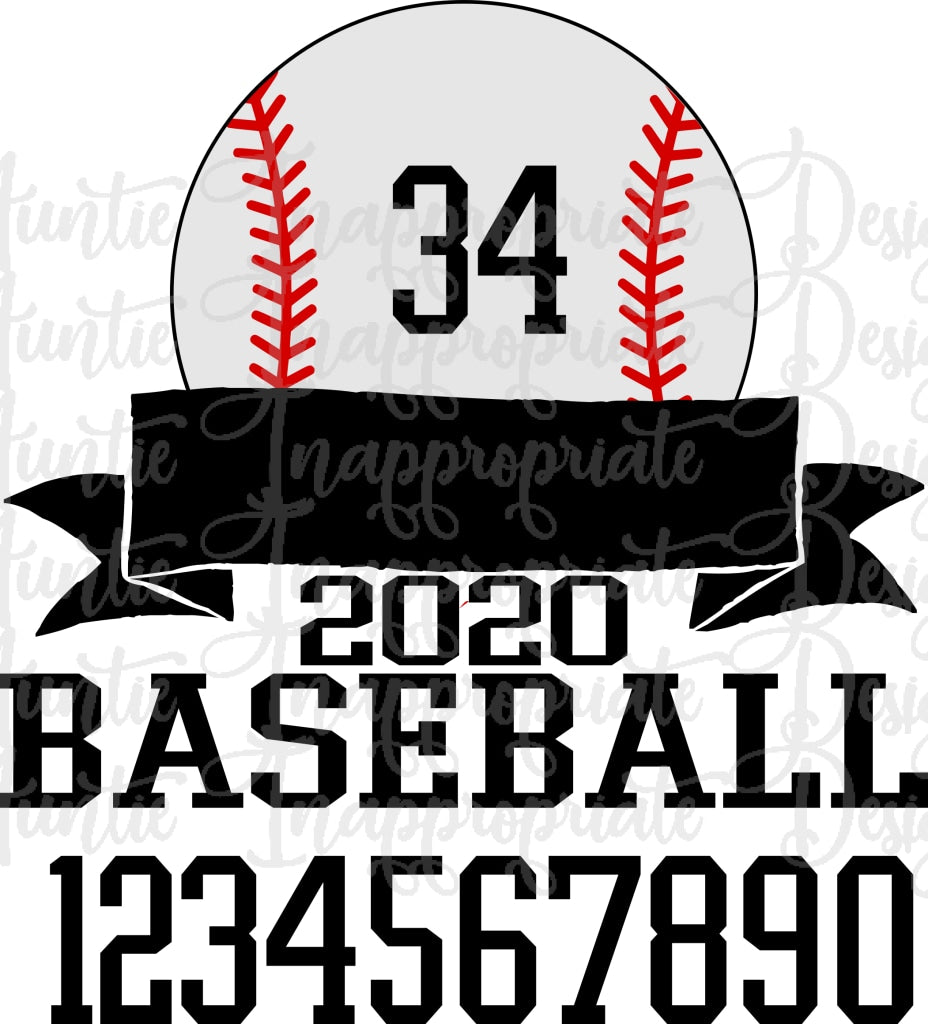 Download Baseball With Banner All Numbers Included Digital Svg File Auntie Inappropriate Designs