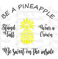 Download Be A Pineapple Digital Svg File Auntie Inappropriate Designs