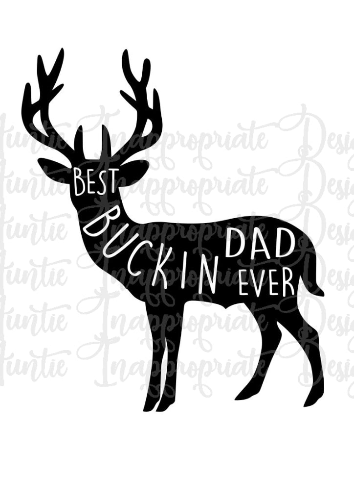 Free Free 147 Svg Png Best Buckin Dad Ever Svg SVG PNG EPS DXF File