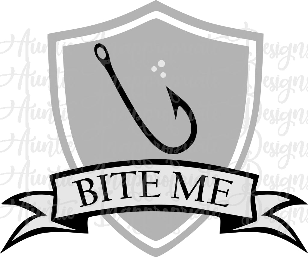 Bite Me Fishing Digital Svg File Auntie Inappropriate Designs