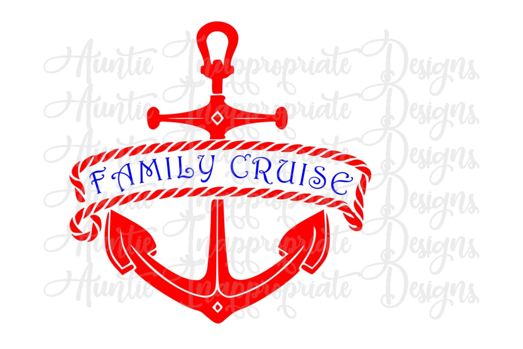 Download Family Cruise Digital Svg File Auntie Inappropriate Designs