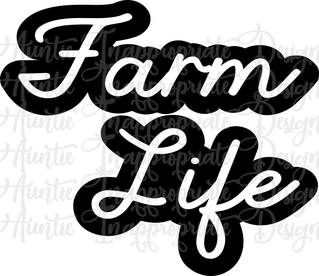 Download Farm Life Digital Svg Cut File Auntie Inappropriate Designs PSD Mockup Templates