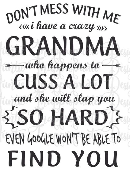 Grandma Cuss Digital Svg File Auntie Inappropriate Designs