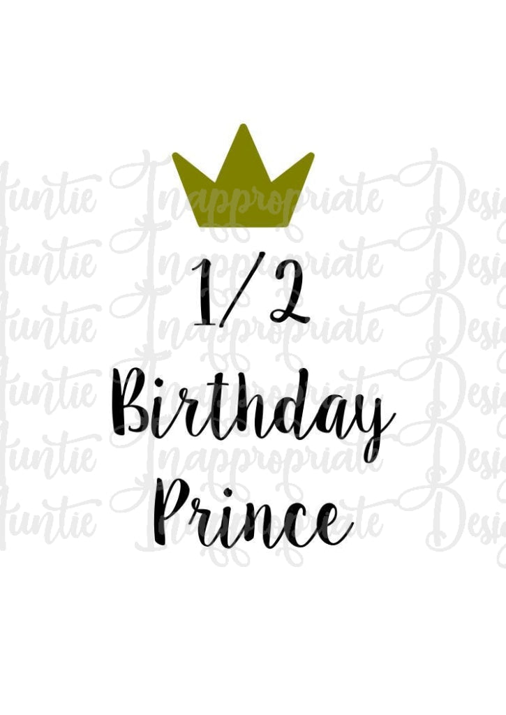 Free Free 134 Mother Of A Prince Svg SVG PNG EPS DXF File