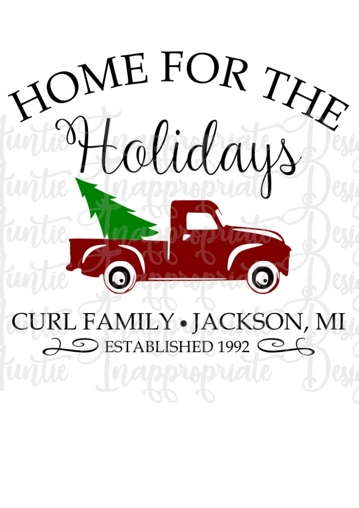 Download Home For The Holidays Red Truck Digital Svg File Auntie Inappropriate Designs