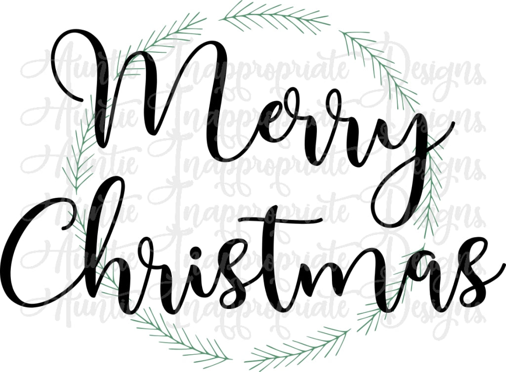 Merry Christmas Wreath Digital Svg File Auntie Inappropriate Designs