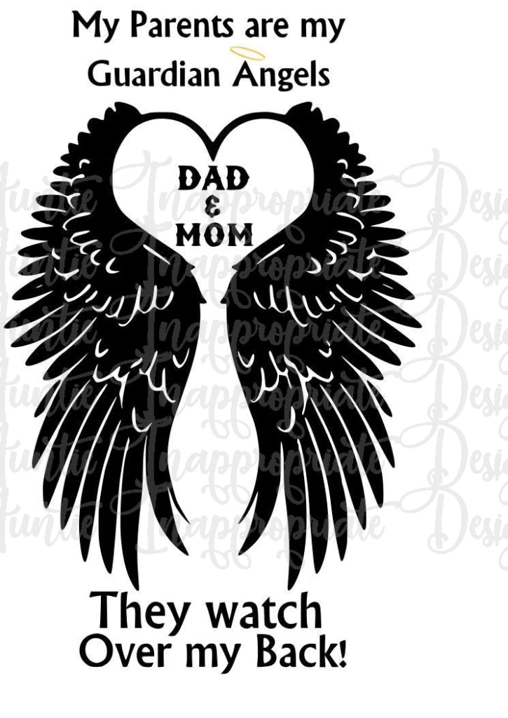 Download My Parents Are My Guardian Angels Digital Svg File Auntie Inappropriate Designs