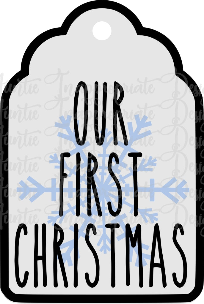 Download Our First Christmas Door Hanger Ornament Digital Svg File Auntie Inappropriate Designs