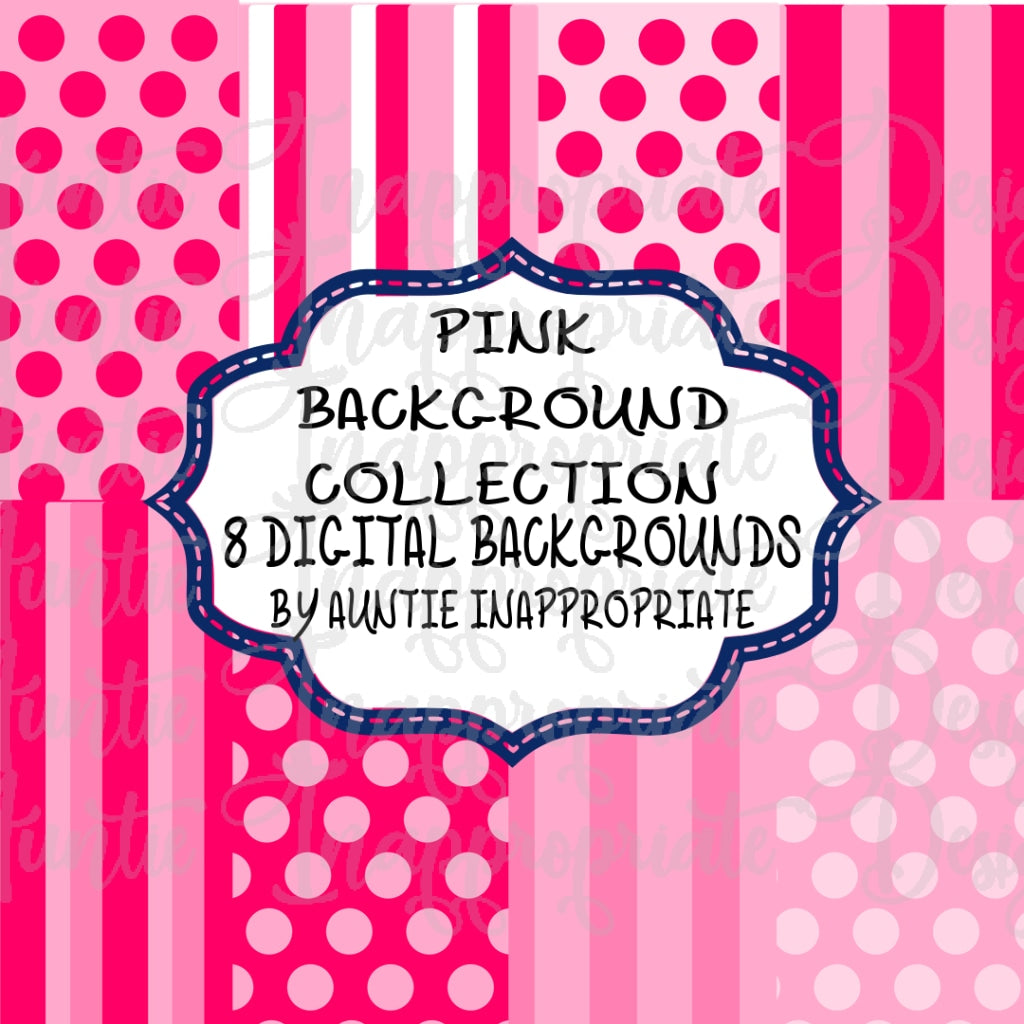 Download Pink Background Collection Digital Paper Bundle Sublimation Files Png Auntie Inappropriate Designs