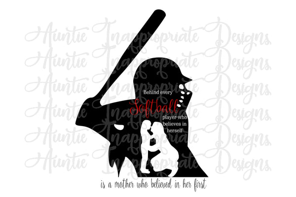 Download Softball Mom Believes Silhouette Digital Svg File Auntie Inappropriate Designs