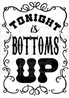 Download Tonight Is Bottoms Up Digital Svg File Auntie Inappropriate Designs