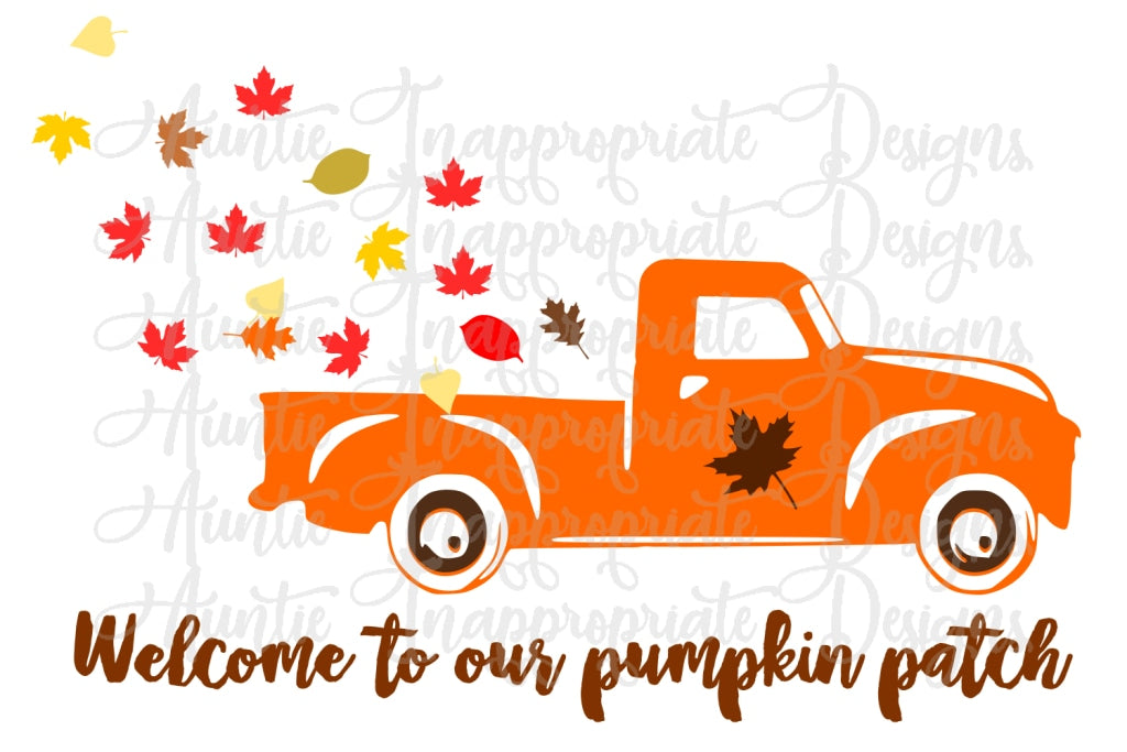 Download Welcome To Our Pumpkin Patch Vintage Truck Digital Svg File Auntie Inappropriate Designs