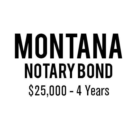 Montana Notary Bond (25,000, 4 years) Schwaab, Inc