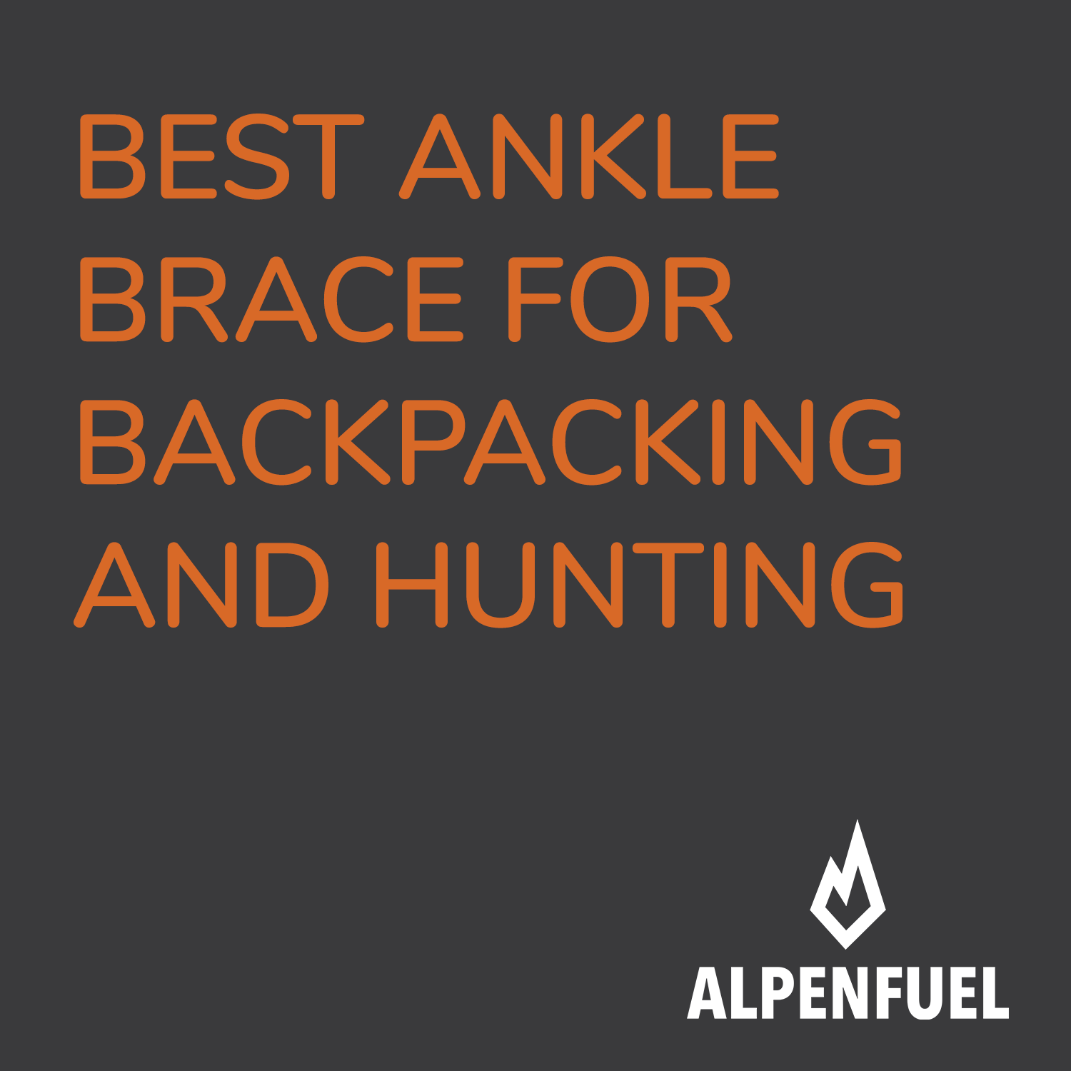 best ankle support for hiking