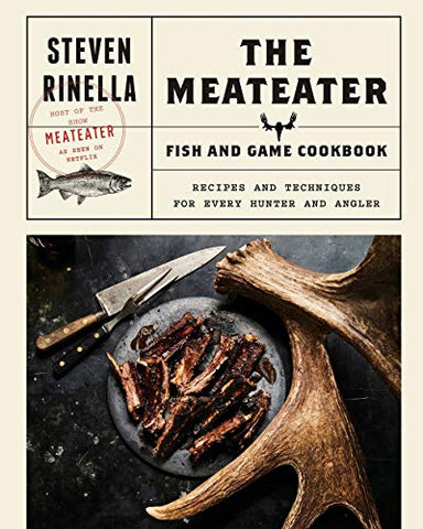 Meateater Cookbook