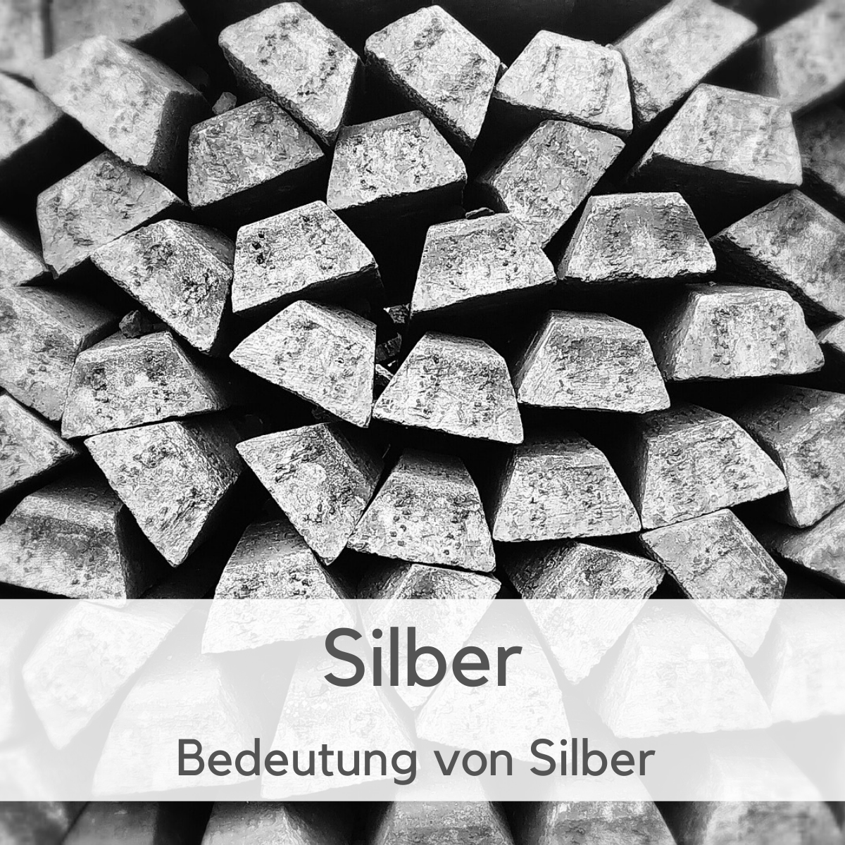 Bedeutung von Silber