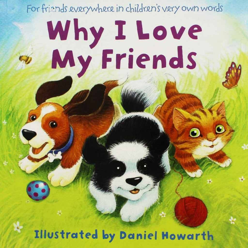 Why I Love My Friends (3 to 6 years) - Fiction Books