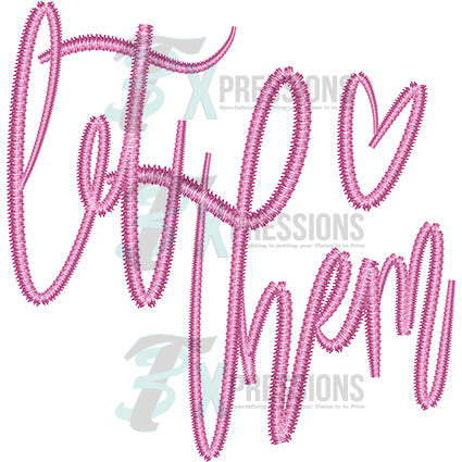 Pink Let Them