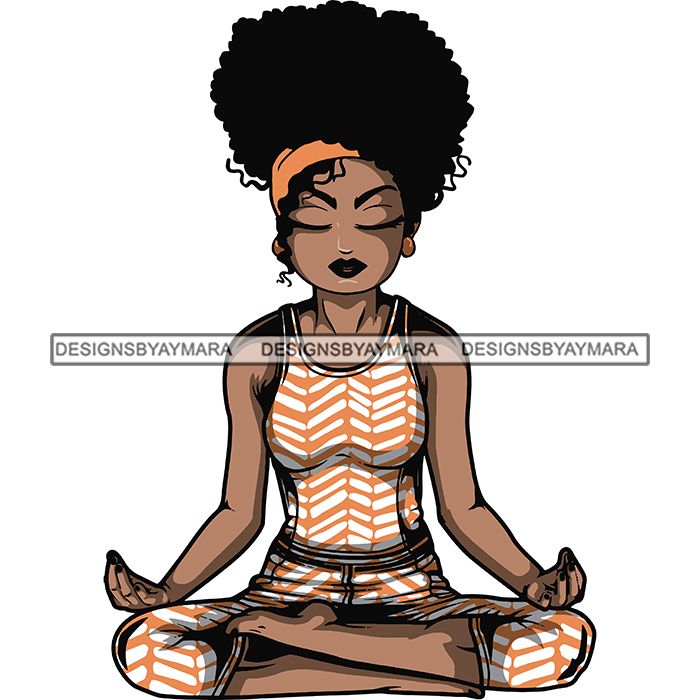 Download Afro Lola Meditating Yoga Relaxing .SVG Cutting Files For Silhouette C - DesignsByAymara