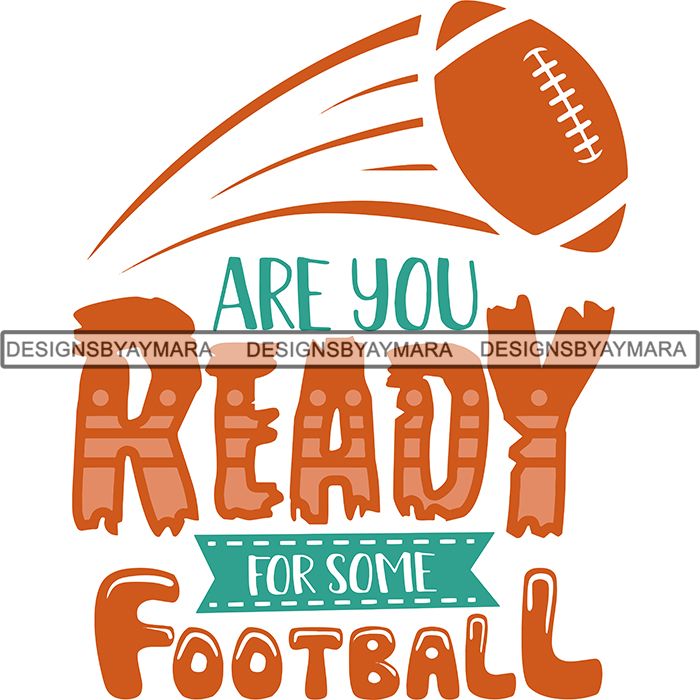 Download Football Quotes SVG Cutting Files For Cricut Silhouette ...