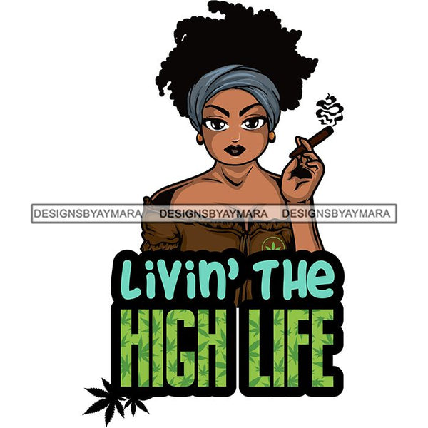 Download Afro Lola Smoking Pot Quotes Weed Joint Blunt Cannabis Marijuana SVG C - DesignsByAymara