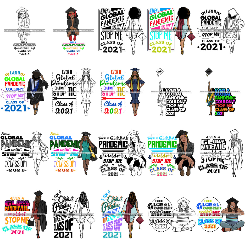 Download Bundle 20 Even A Global Pandemic Couldn T Stop Me Class 2021 Graduatio Designsbyaymara