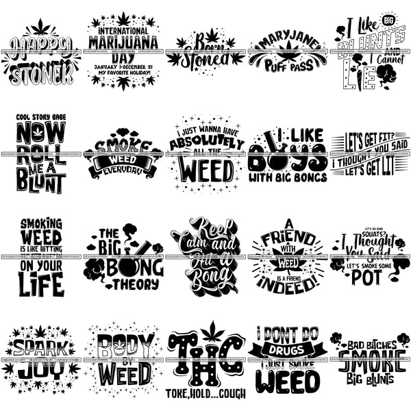 Download Bundle 20 Weed Cannabis Marijuana SVG Quotes Cut Files - DesignsByAymara