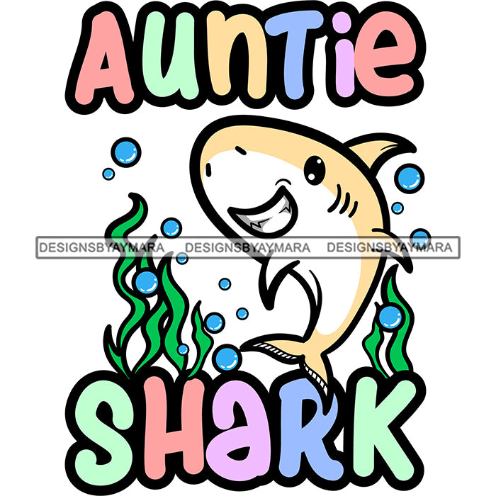 Download Cute Auntie Shark Loving Family Parenthood Happiness Fish Water Ocean Designsbyaymara