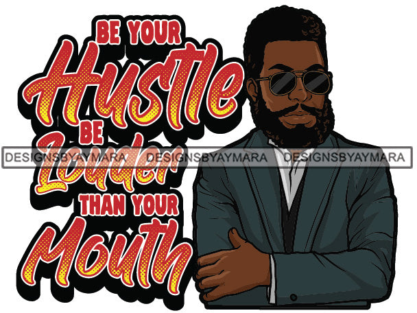 Sexy Black Man Hustle Quote Handsome Bearded Sunglasses Business Fashi ...