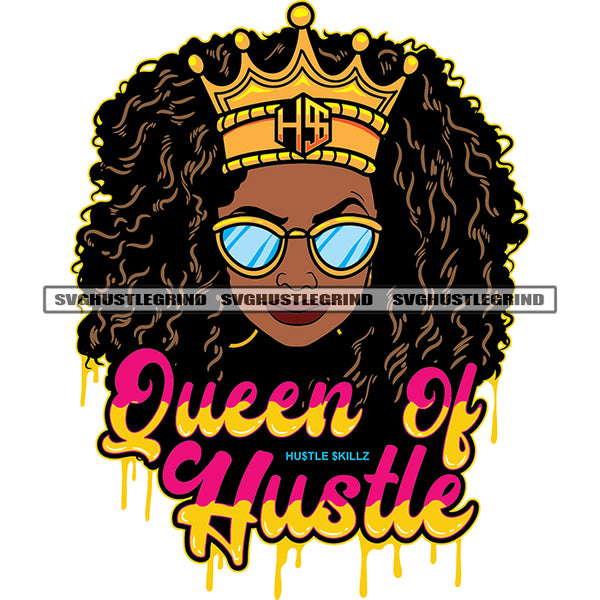 Queen Of Hustle Quote Afro Woman Head Design Element African Woman Wearing Sunglass Curly Long Hair Crown On Head White Background SVG JPG PNG Vector Clipart Cricut Cutting Files