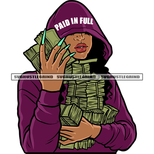 Paid In Full Quote On Hudi Cap Gangster African American Woman Holding ...