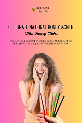 enjoy honey sticks for honey month
