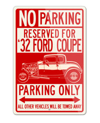 1932 Ford Coupe Reserved Parking Only Sign