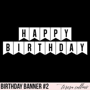 Download Happy Birthday Banner 2 Teresa Collins Studio