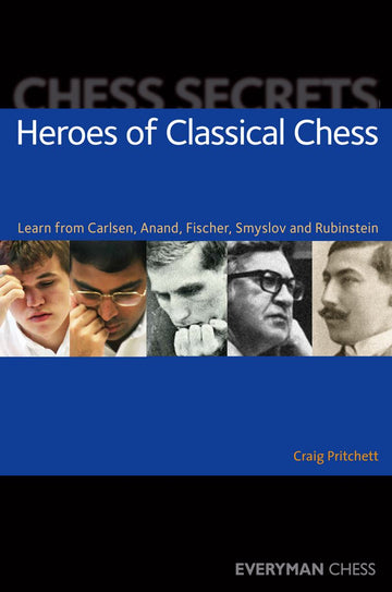 Chess Secrets: Great Attackers: Learn from Kasparov, Tal and Stein