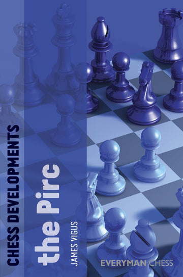 Pirc Defense – Blacks Positional Answer to 1.e4 – Expert-Chess